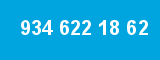 934 622 18 62